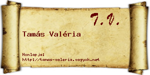 Tamás Valéria névjegykártya